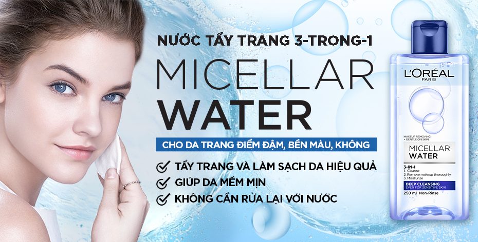 Công dụng của nước tẩy trang Loreal