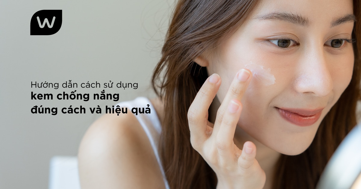 Cách Sử Dụng Kem Chống Nắng Cho Da Nhạy Cảm Hiệu Quả