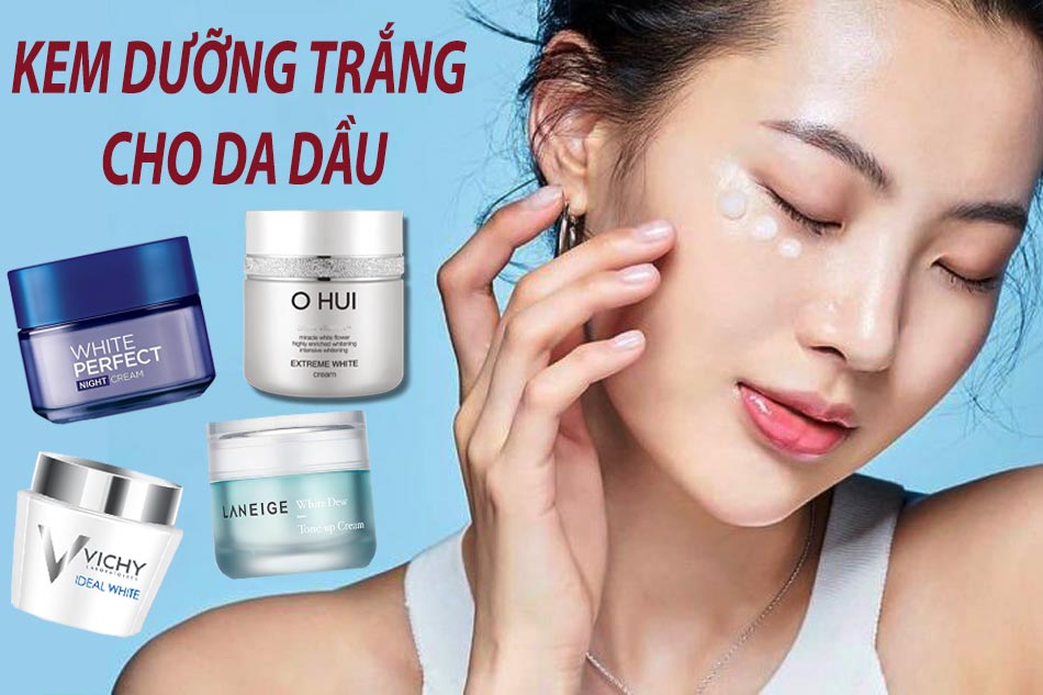 Hướng dẫn cách chọn kem dưỡng trắng da phù hợp