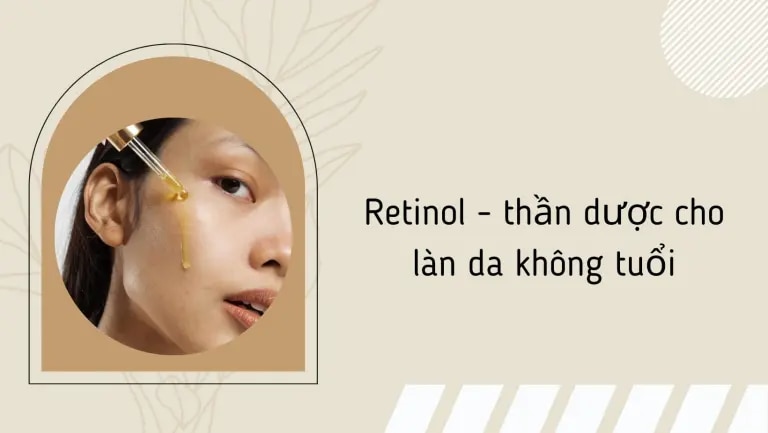 Công dụng của Retinol đối với làn da