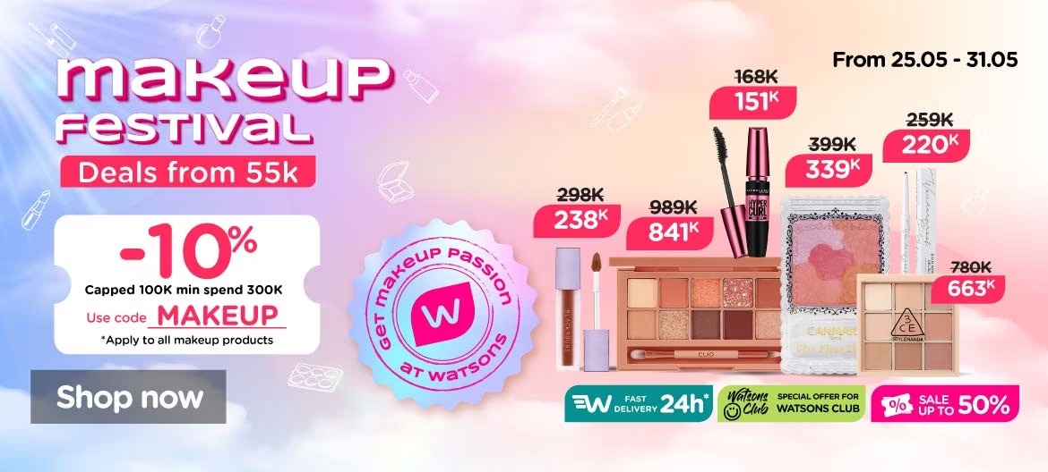 Ưu đãi nổi bật của Watsons Makeup Festival